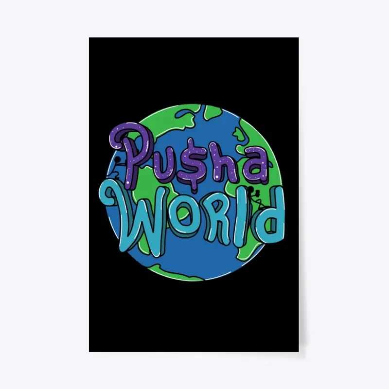 Pusha World Poster